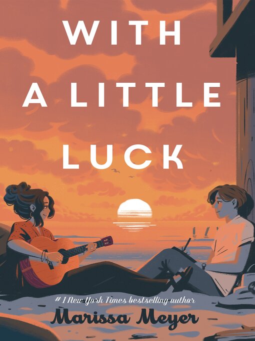 Title details for With a Little Luck by Marissa Meyer - Wait list